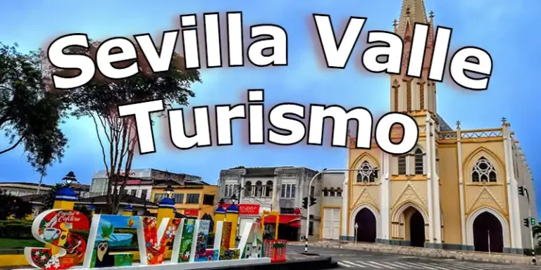 Sevilla valle turismo todo sobre este espectacular pueblo de turismo